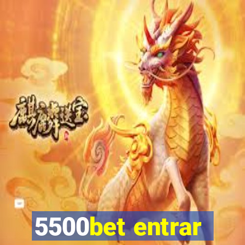 5500bet entrar